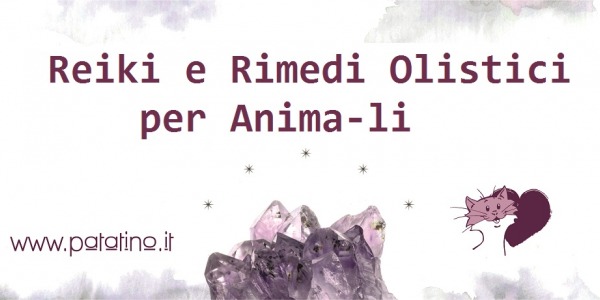 TRATTAMENTI OLISTICI PER ANIMA-LI
